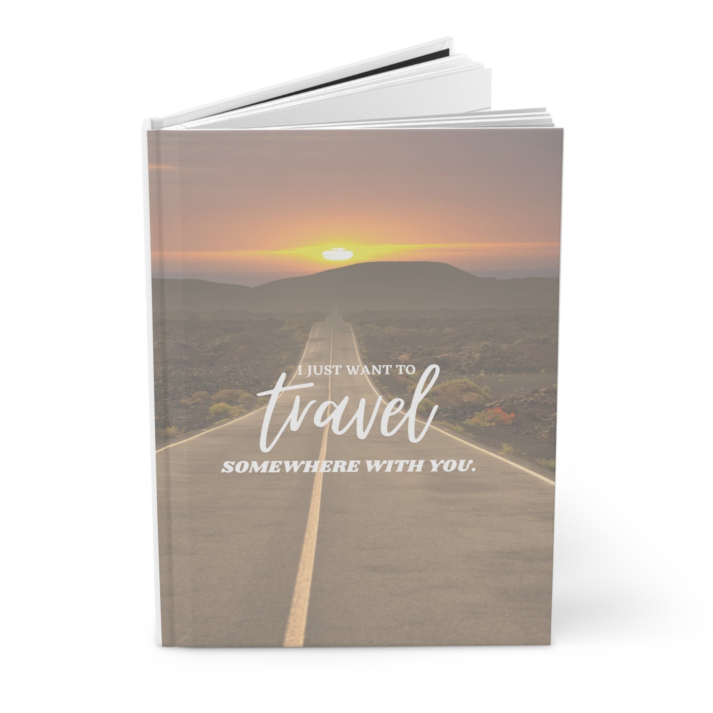 Travel with You Hardcover Journal Matte