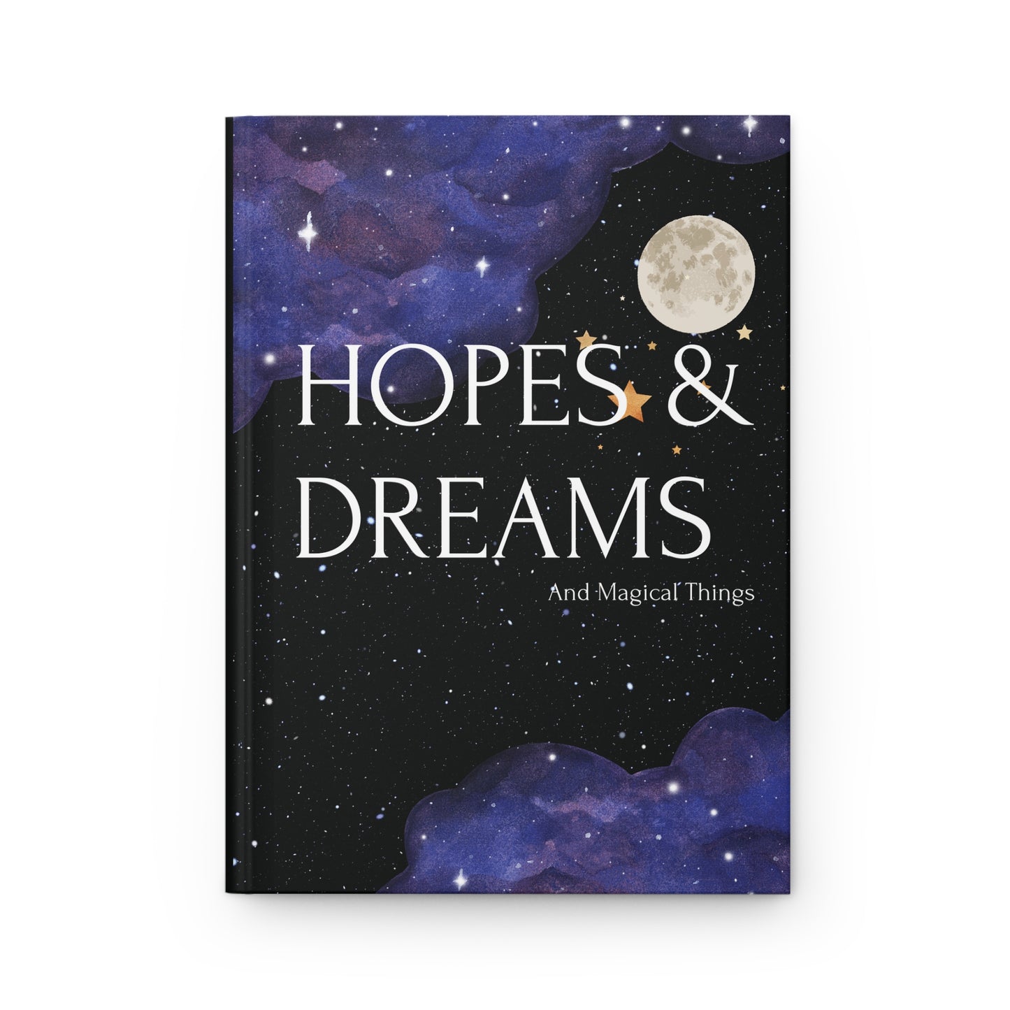 Hopes and Dreams and Magical Things Journal Matte Hardcover - Manifestation and Dream Writing