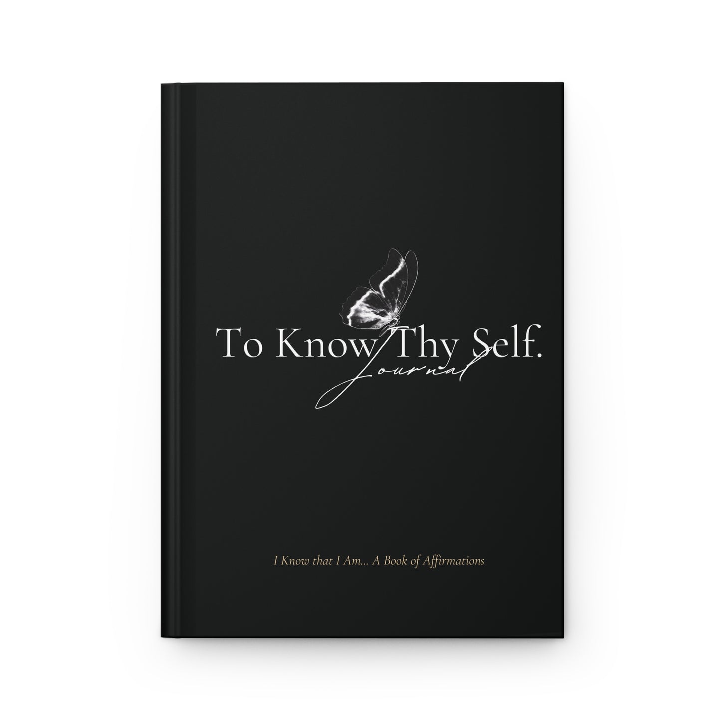 Know Thy Self Hardcover Journal Matte