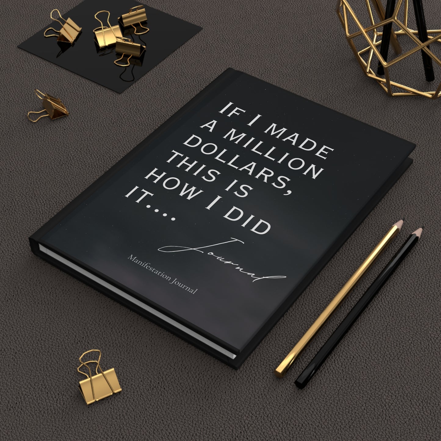 Million Dollar Manifestation Journal